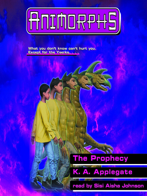 Title details for Prophecy by K. A. Applegate - Wait list